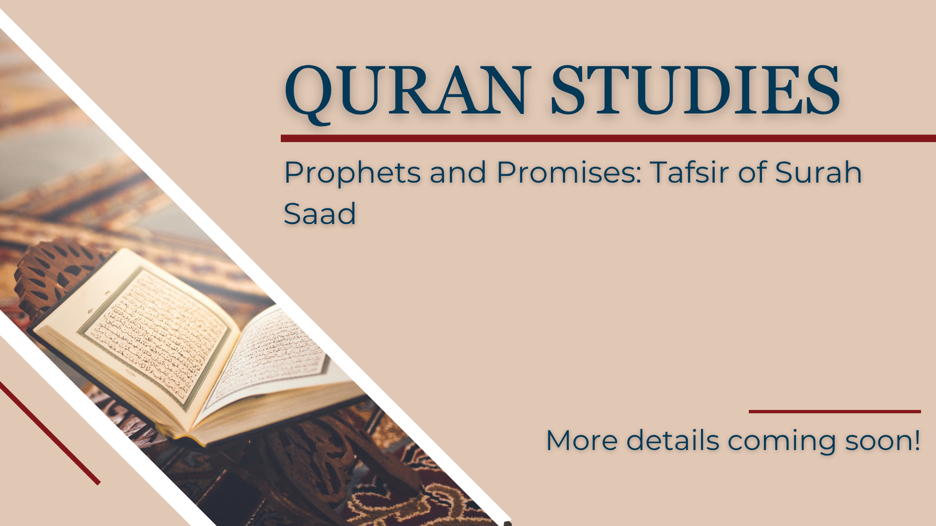 Prophets and Promises: Tafsir of Surah Saad